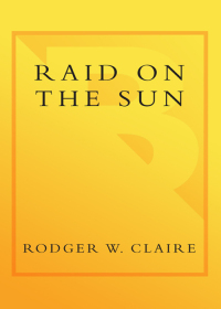 Cover image: Raid on the Sun 9780767914000