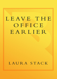 Cover image: Leave the Office Earlier 9780767916264
