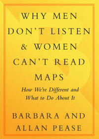 Cover image: Why Men Don't Listen and Women Can't Read Maps 9780767907637