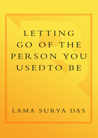 Cover image: Letting Go of the Person You Used to Be 9780767908740