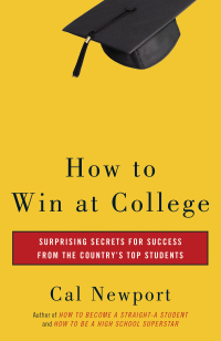 Cover image: How to Win at College 9780767917872