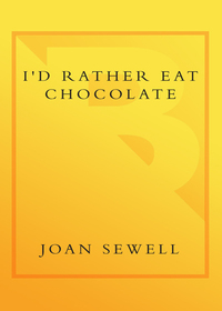 Cover image: I'd Rather Eat Chocolate 9780767922678