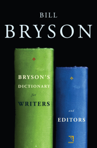 Cover image: Bryson's Dictionary for Writers and Editors 9780767922692
