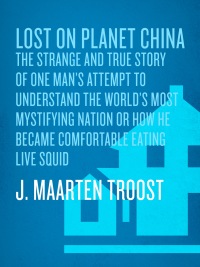 Cover image: Lost on Planet China 9780767922005