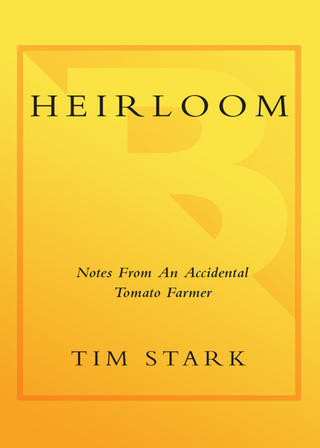 Cover image: Heirloom 9780767927062