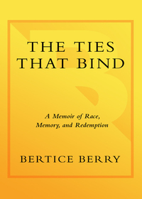 Cover image: The Ties That Bind 9780767924146