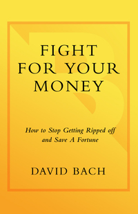 Cover image: Fight For Your Money 9780767929844