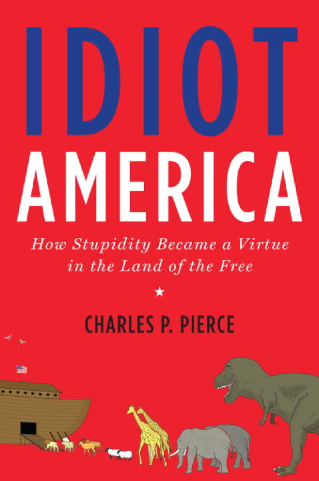 Idiot America eBook