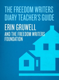 Cover image: The Freedom Writers Diary Teacher's Guide 9780767926966