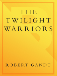 Cover image: The Twilight Warriors 9780767932417