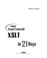 Cover image: Sams Teach Yourself XSLT in 21 Days 1st edition 9780672323188