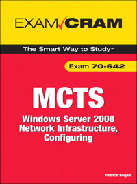Cover image: MCTS 70-642 Exam Cram 1st edition 9780789738189