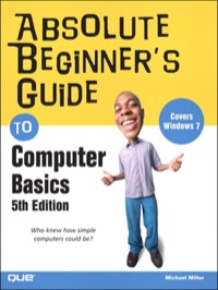 Omslagafbeelding: Absolute Beginner's Guide to Computer Basics, Portable Documents 5th edition 9780789742537