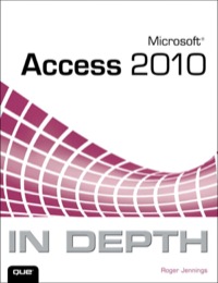 Cover image: Microsoft Access 2010 In Depth 1st edition 9780789743077