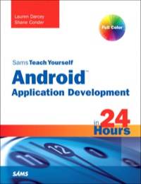 Cover image: Sams Teach Yourself Android Application Development in 24 Hours 1st edition 9780768696318