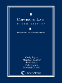 Cover image: Copyright Law, 2013 Cumulative Supplement 9780769882604
