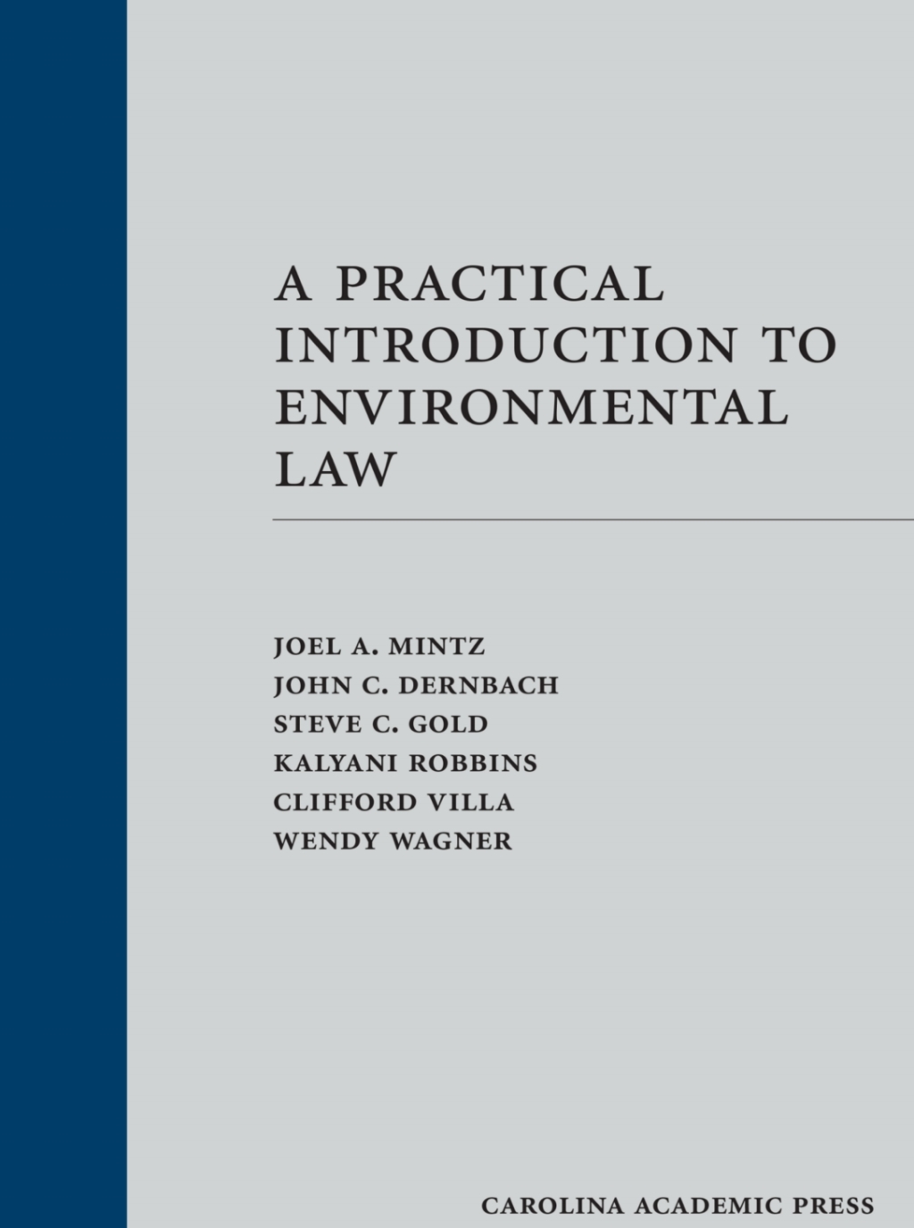 A Practical Introduction to Environmental Law 1st Edition