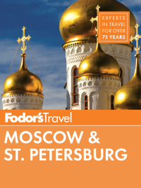 Omslagafbeelding: Fodor's Moscow & St. Petersburg 9780770432058