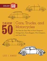 Cover image: Draw 50 Cars, Trucks, and Motorcycles 9780823085767