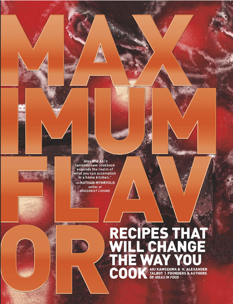 Maximum Flavor: Recipes That Will Change the Way You Cook: A Cookbook - FULL INSTANT DOWNLOAD | PDF DOCX EPUB