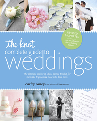 Cover image: The Knot Complete Guide to Weddings 9780770433383