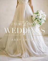 Cover image: Style Me Pretty Weddings 9780770433789
