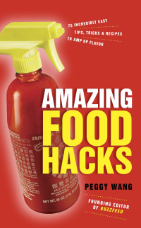 Cover image: Amazing Food Hacks 9780770434410