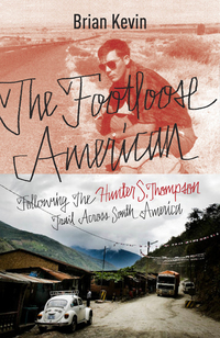 Cover image: The Footloose American 9780770436377