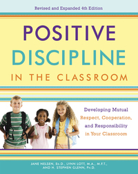 Cover image: Positive Discipline in the Classroom 9780770436575