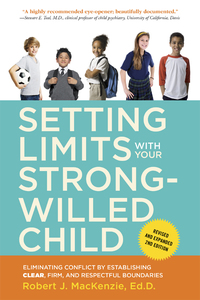 Cover image: Setting Limits with Your Strong-Willed Child, Revised and Expanded 2nd Edition 2nd edition 9780770436599