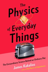 Cover image: The Physics of Everyday Things 9780770437732