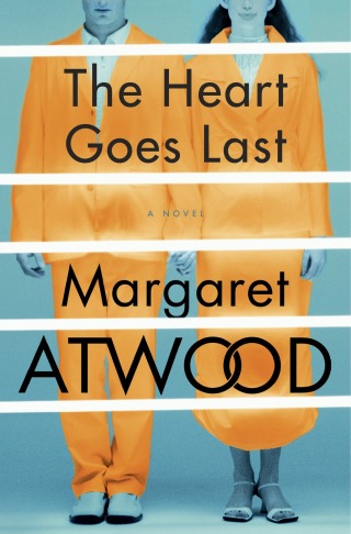 Cover image: The Heart Goes Last 9780771009112