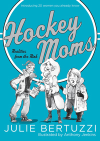 Cover image: Hockey Moms 9780771013508