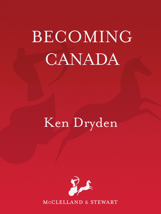 Cover image: Becoming Canada 9780771029455