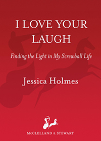 Cover image: I Love Your Laugh 9780771041341