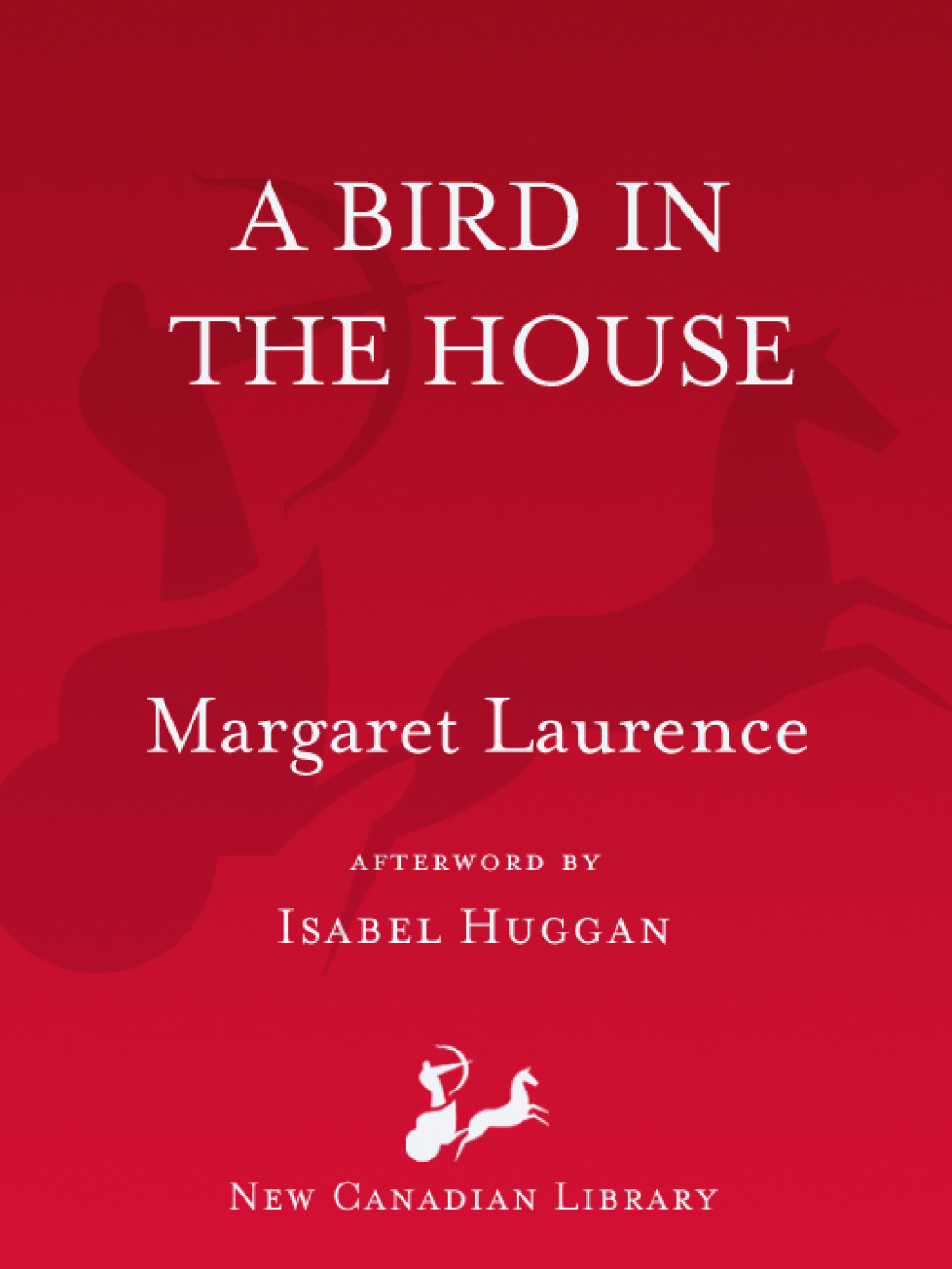 A Bird in the House Penguin Modern Classics Edition