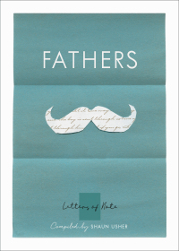 Cover image: Letters of Note: Fathers 9780771049613