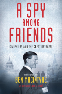 Cover image: A Spy Among Friends 9780771055508