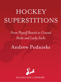 Cover image: Hockey Superstitions 9780771071089
