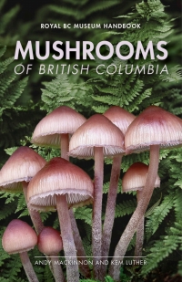 Cover image: Mushrooms of British Columbia 9780772679550