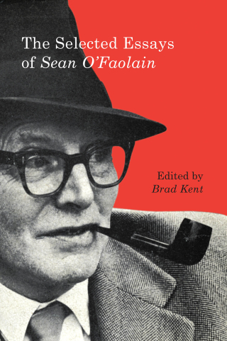 صورة الغلاف: The Selected Essays of Sean O'Faolain 9780773547773