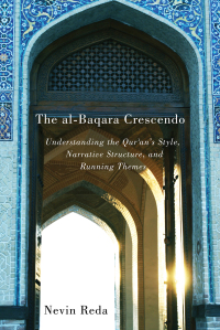 Omslagafbeelding: The al-Baqara Crescendo 9780773548862