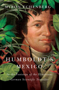 表紙画像: Humboldt's Mexico 9780773549401