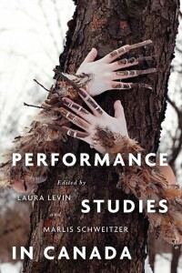 صورة الغلاف: Performance Studies in Canada 9780773549845