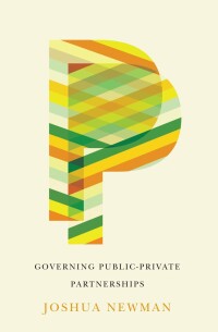 Cover image: Governing Public-Private Partnerships 9780773549982