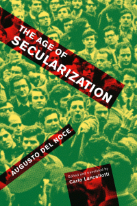 Imagen de portada: The Age of Secularization 9780773550902