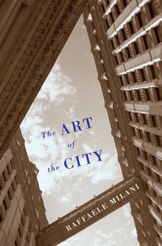 Cover image: The Art of the City 9780773551336