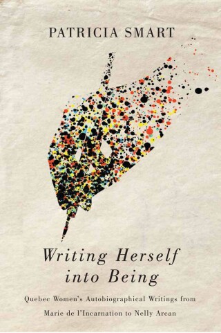 Cover image: Writing Herself into Being 9780773551183