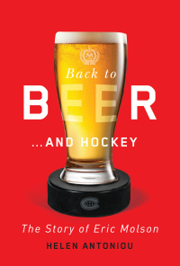 Omslagafbeelding: Back to Beer...and Hockey 9780773552876