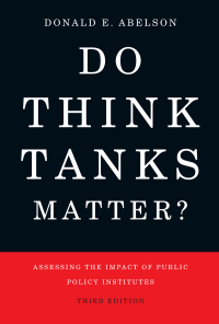 Imagen de portada: Do Think Tanks Matter? Third Edition 3rd edition 9780773553255